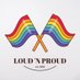 Loud N Proud (@BLoudNProud) Twitter profile photo