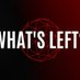 What’s Left (@whatsleftradio) Twitter profile photo What’s Left (@whatsleftradio) Twitter profile photo