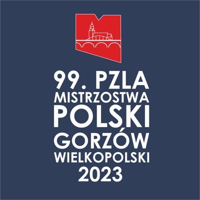 9️⃣9️⃣. PZLA MP Gorzów Wlkp 2023