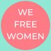 We Free Women (@WeFreeWomen) Twitter profile photo