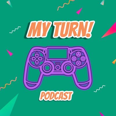 My Turn! Podcast