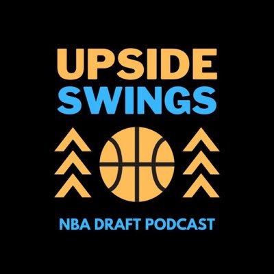 NBA draft pod | Hosted by @BryceHendrick14, @Alley_Oop_Coop and @report_court | upsideswings@gmail.com/DM’s open