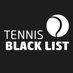 Tennis Black List (@tennisblacklist) Twitter profile photo