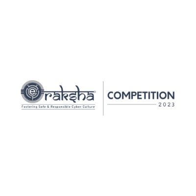 Registrations Open for #eRaksha Competitions 2023.
Results for eRaksha Competition 2022 will be announced at May 20 2023. Stay Tuned.