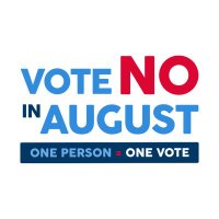 Vote No In August: Protect One Person One Vote(@VoteNoInAugust) 's Twitter Profileg