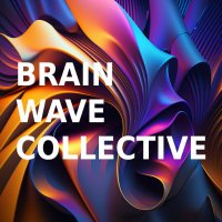 Brain Wave Collective (@brainwavecoop) 's Twitter Profile