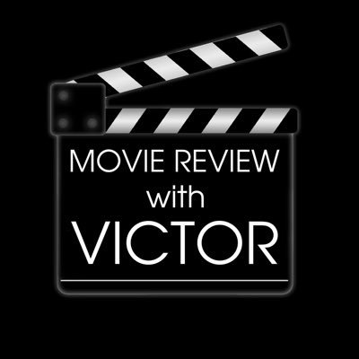Movie Review With Victor