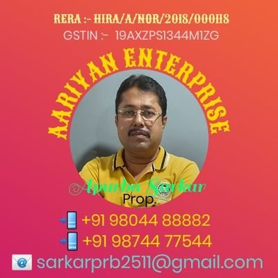 Any type of Real Estate related requirement please touch with AARIYAN ENTERPRISE.