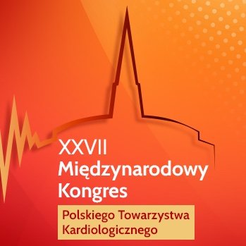 XXVII Międzynarodowy Kongres Polskiego Towarzystwa Kardiologicznego