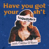 Have You Got Your Sh*t Together?(@HYGYSTpod) 's Twitter Profile Photo