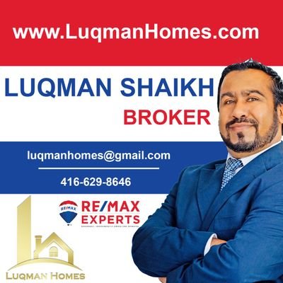 As a Professional Real Estate Agent With Years of Experience, Realtor Luqman Shaikh is Helping People to Achieve Their Real Estate Goals in Canada.