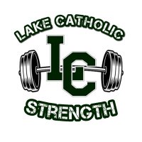 Lake Catholic Strength & Conditioning(@LCHS_Strength) 's Twitter Profile Photo