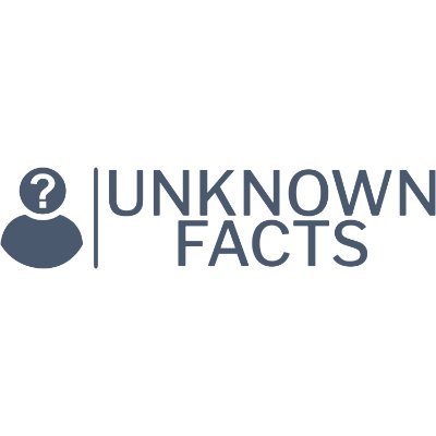 Unknown Facts