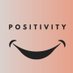 POSITIVITY (@PositivitySaid) Twitter profile photo