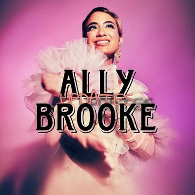 Updates about the singer, songwriter and Emmy Award winner Ally Brooke!🌸