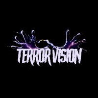 Terror Vision (@terror_vision_) 's Twitter Profile