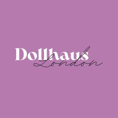 Dollhaus London