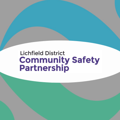 The #LDCSP aims to make Lichfield District a safe and welcoming place to live.