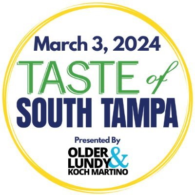 🌴🍕🍹 the 18th Annual Taste of South Tampa returns on March 3, 2024 | Hosted by @S_TAMPAChamber | Presented by Older Lundy Koch & Martino