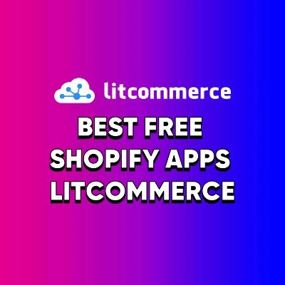 FreeShopifyapps's profile picture. Discover the best free Shopify apps LitCommerce to boost your store's performance and skyrocket sales! #bestfreeshopifyapps #litcommerce
