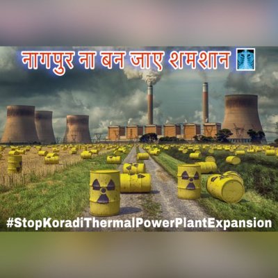 KORADI-NAGPUR : STOP THERMAL POWER PLANT EXPANSION