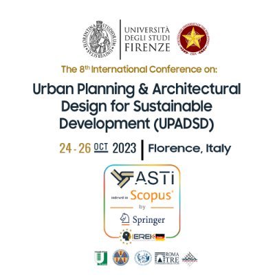 The 8th edition of the International Conference on “Urban Planning and Architectural Design for Sustainable Development