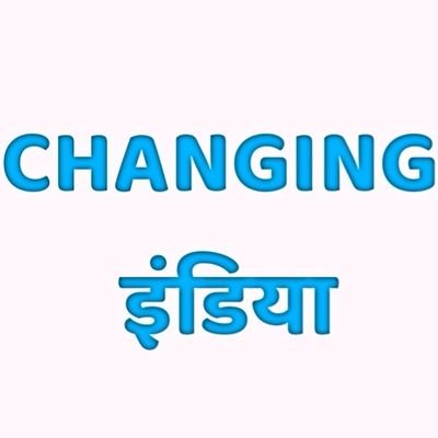 changing_india_ Profile Picture