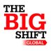 The Big Shift Global (@bigshiftglobal) Twitter profile photo The Big Shift Global (@bigshiftglobal) Twitter profile photo