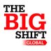 The Big Shift Global (@bigshiftglobal) Twitter profile photo