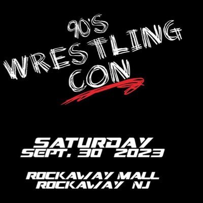 90s Wrestling Con takes place on Saturday, September 30th at Rockaway Mall in Rockaway, NJ!