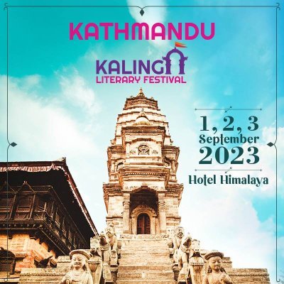 Kathmandu-Kalinga Literary Festival is an annual lit fest held in Nepal capital city