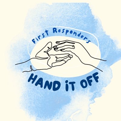 Hand it off ✋                                    Community                                                                  Mental Health for First Responders