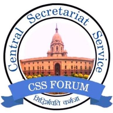Central Secretariat Service Forum 🇮🇳(CSS Forum ).
The representative body of all Central Secretariat Service Officers.