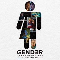 Gender Transformation: The Untold Realities (@gendertransform) 's Twitter Profile