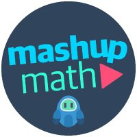 Mashup Math (@mashupmath) 's Twitter Profile Photo Mashup Math (@mashupmath) 's Twitter Profile Photo