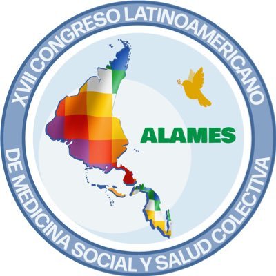 XVII Congreso latinoamericano de medicina social y salud colectiva 17 al 21 de julio 2023 | Buenos Aires | Argentina