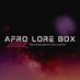 Afro Lore Boxx (@afroloreboxx) Twitter profile photo