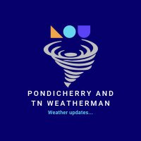 Pondicherry Weatherman Bharath(@BharathB2006) 's Twitter Profile Photo