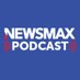 @NEWSMAXPodcasts