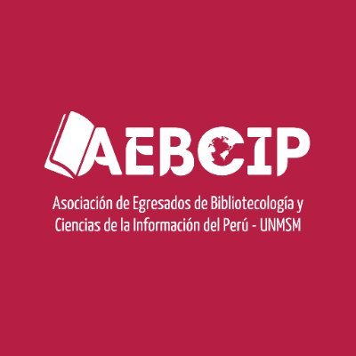 Asociación de Egresados de Bibliotecología y Ciencias de la Información del Perú (UNMSM)
Correo: egresadobibliotecologia.flch@unmsm.edu.pe
