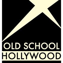 Old School Hollywood