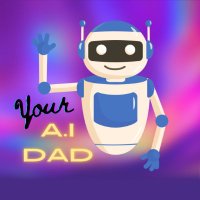 Your AI Dad (@youraidad) 's Twitter Profile
