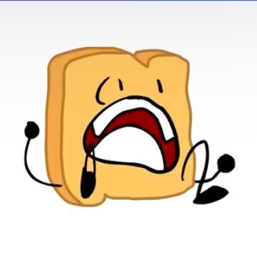 AAAAAAAAAAAAAA!!!! | Crack Roleplay/Shitpost | 21st Place in BFDI (Unfortunately 😔) | 7th Place in BFB, 6th if Profily isn’t real and they can’t hurt you.