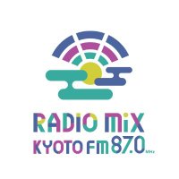FM87.0 RADIO MIX KYOTO(@radiomixkyoto) 's Twitter Profile Photo