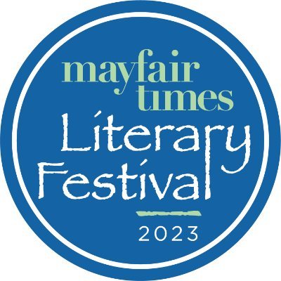 Mayfair Times presents the Mayfair Times Literary Festival. 
22nd June to 5th July 2023. 
Sponsored by @auriensliving, @montblanc_world & @SavoirBeds1905.