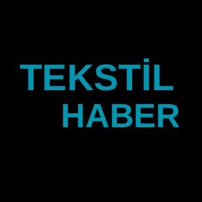 tekstil dünyasının tarafsız haber platformu