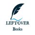 LEFTOVER Books (@LEFTOVERBOOKS) Twitter profile photo