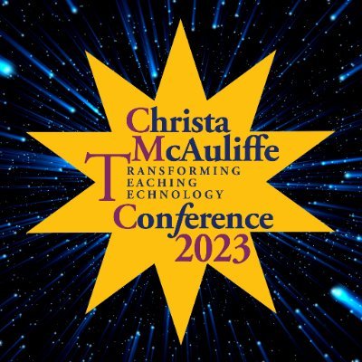 Christa McAuliffe Transforming Teaching Technology Conference 
Keynotes for 2023:  Caitlin Krause, Craig Sheil, Sean Arnold
https://t.co/s2SQYxqBx4