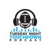 Tuesday Night Touchdown Podcast (@tuesnighttdpod) Twitter profile photo Tuesday Night Touchdown Podcast (@tuesnighttdpod) Twitter profile photo