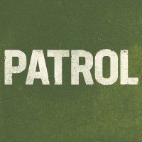 PATROL Movie(@PatrolTheMovie) 's Twitter Profile Photo